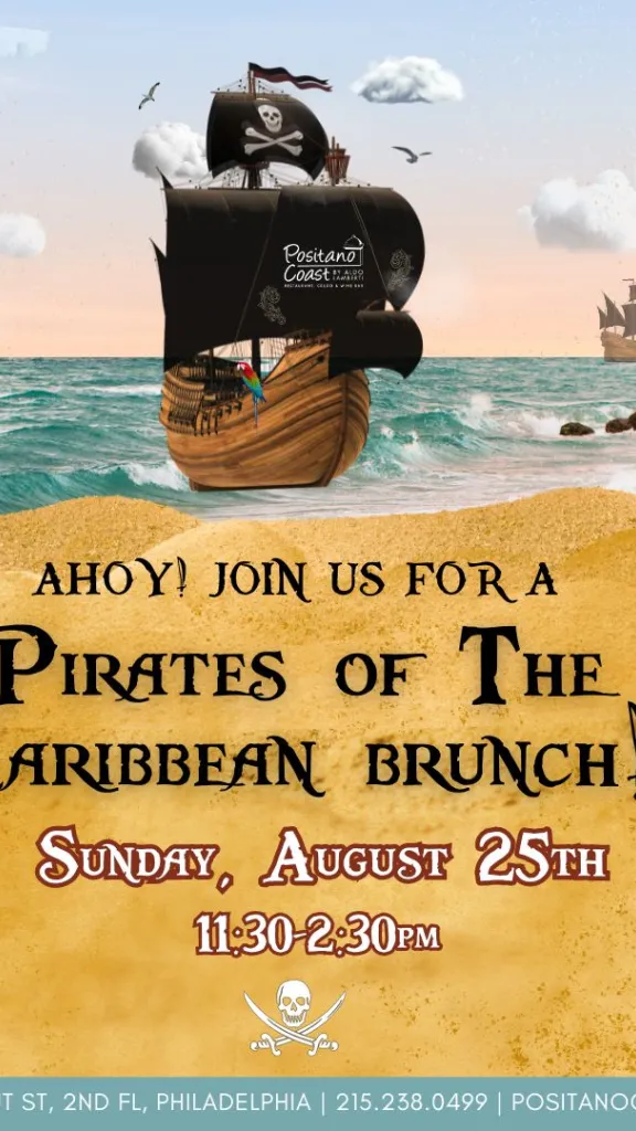 Positano Coast Theme Brunch: Pirates of The Caribbean!