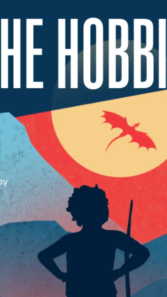 The shadow of person standing in front of mountain landscape. Shadow of a dragon flies over the sun. Title reads "The Hobbit." Credits read "Based on the novel by J.R.R Tolkien. Adapted to the stage by Greg Banks. Arden Theatre Co."