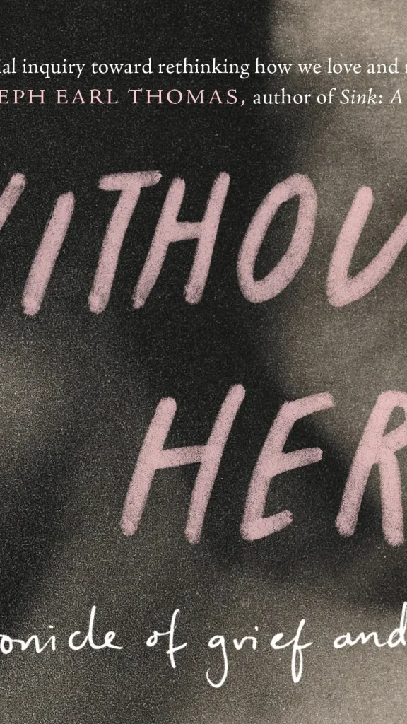 Without Her