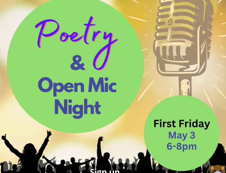 First Friday Open Mic and Poetry Night