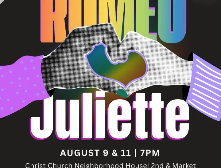 Two hands joined together to form a heart over the text which reads "Gounod's Romeo & Juliette, August 9 & 11 at 7pm, Christ Church Neighborhood House 2nd and Market, Pay what you can, tickets at prismaticensemble.org"