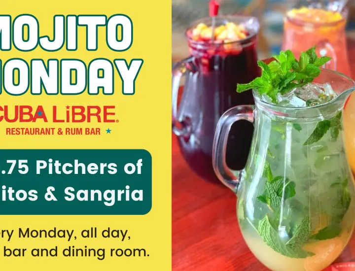 4 pitchers of various mojitos with text: Mojito Monday at Cuba Libre $29.75 pitchers of mojito and sangria