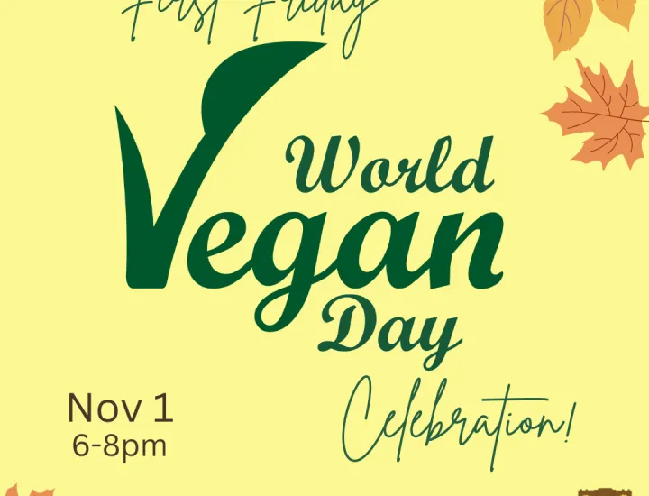 First Friday Vegan Day celebration