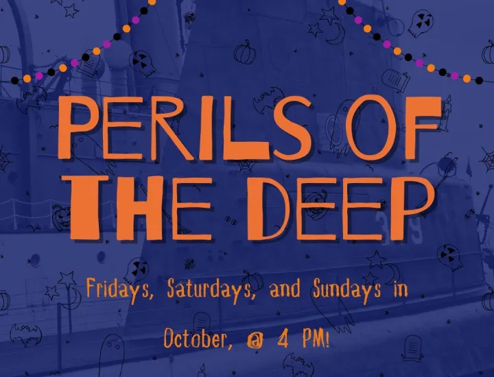 Perils of the Deep, a special guided tour on submarine Becuna, will be happening every Friday, Saturday, and Sunday in October starting at 4 PM.